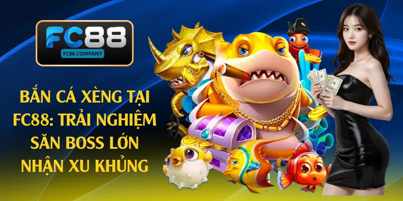 bắn cá xèng