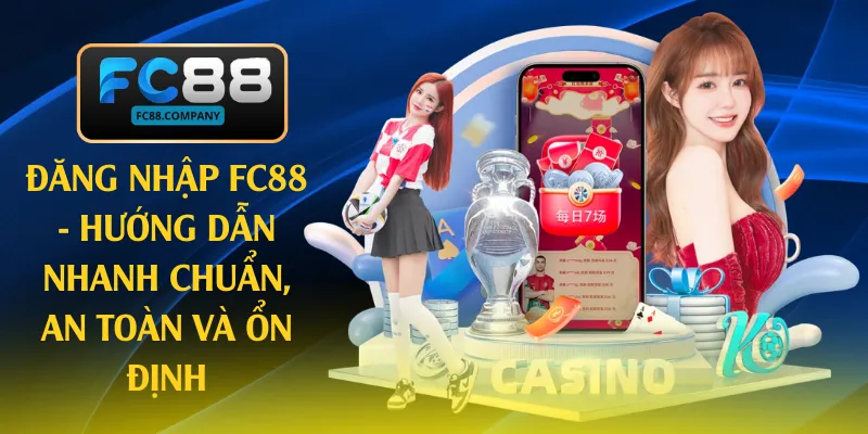 đăng nhập fc88